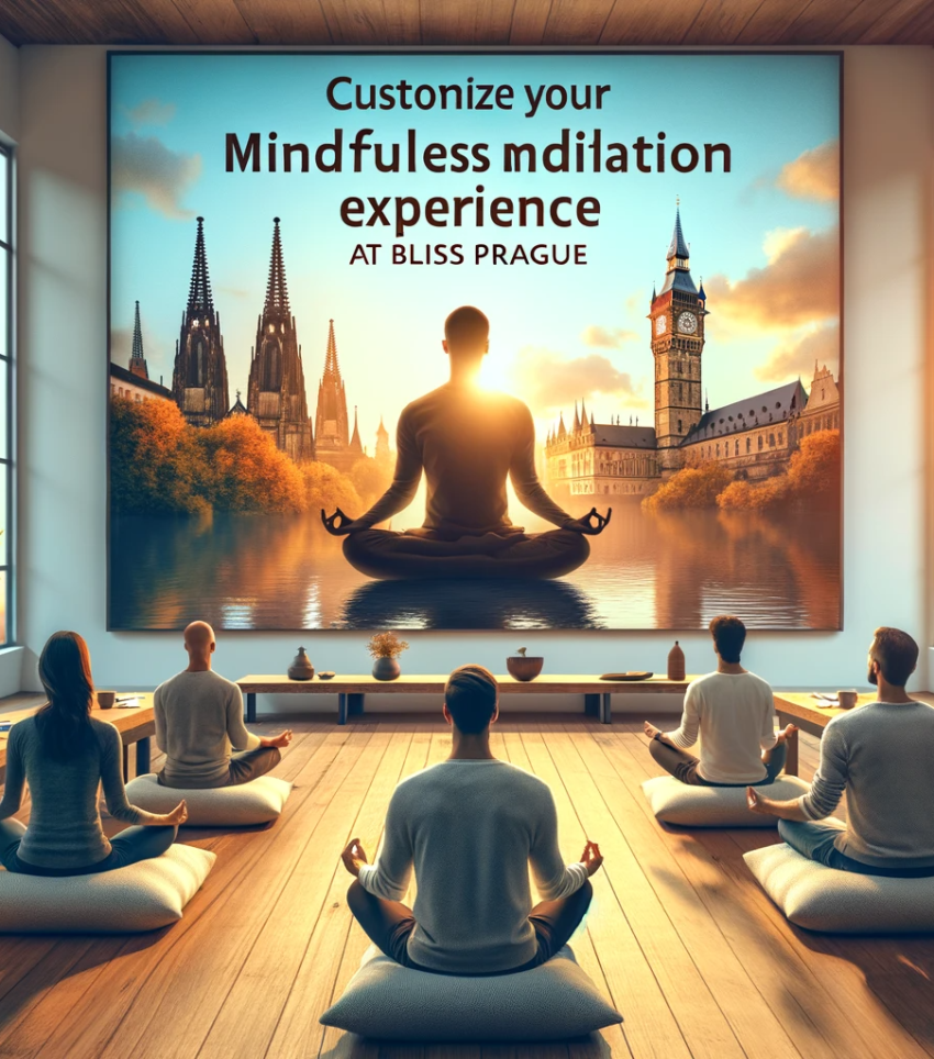 Customize Your Meditation Experience at Bliss Prague